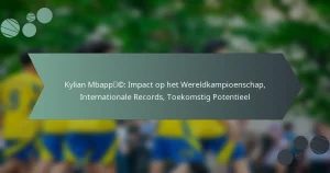 Kylian Mbappé: Impact op het Wereldkampioenschap, Internationale Records, Toekomstig Potentieel
