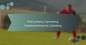 Thierry Henry: Opvoeding, Familieachtergrond, Opleiding